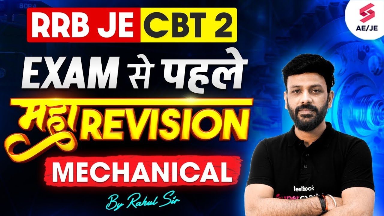 RRB JE 2024 | RRB JE CBT 2 Mechanical Engineering |RRB JE Mechanical Engineering Classes | Rahul Sir