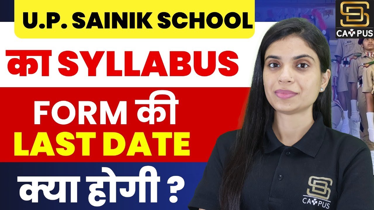 Class 6th & 9th Syllabus Explained Sainik School | UP Sainik School  Syllabus 2024-25