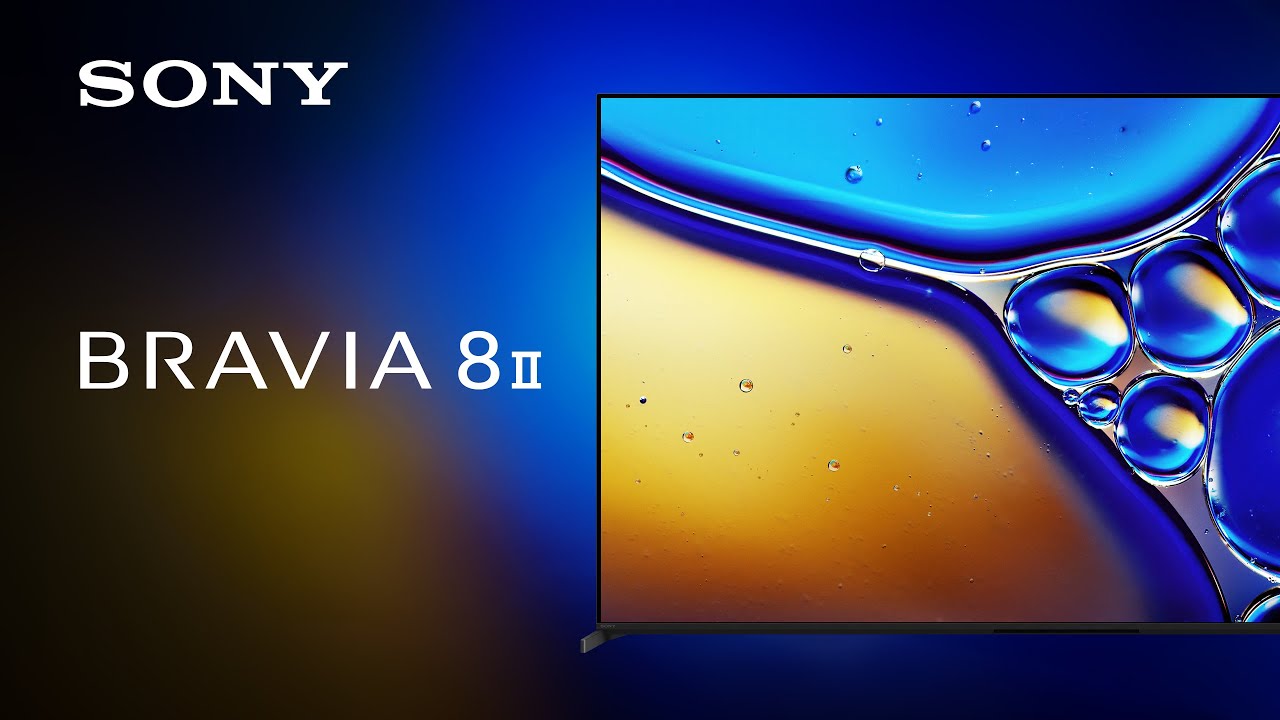 2025 Sony BRAVIA 8 II Official Product Video | Sony Official