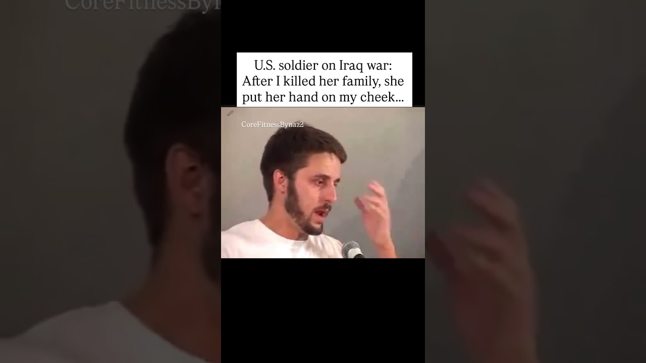 U.S. soldier on killing a family in Iraq
