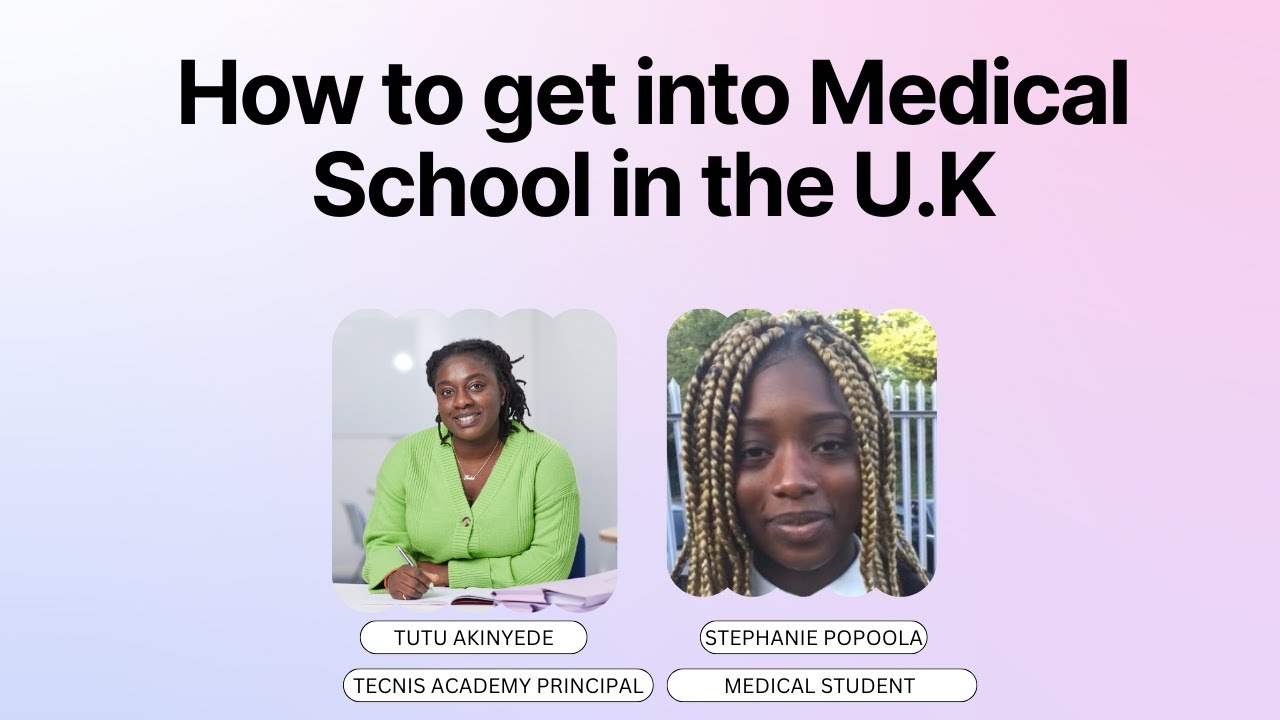 How To Get Into Medical School in the U.K