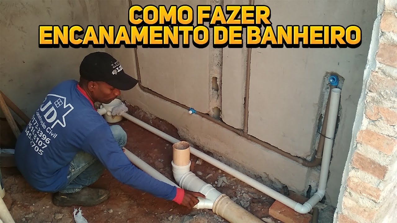como fazer encanamento de banheiro passo a passo.
