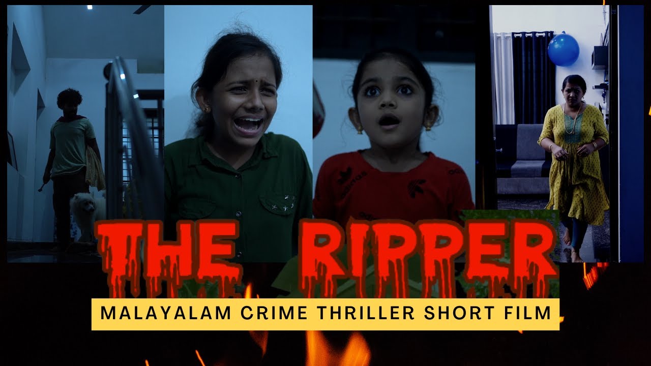 റിപ്പർ | RIPPER | Triller Short Film | Final Part