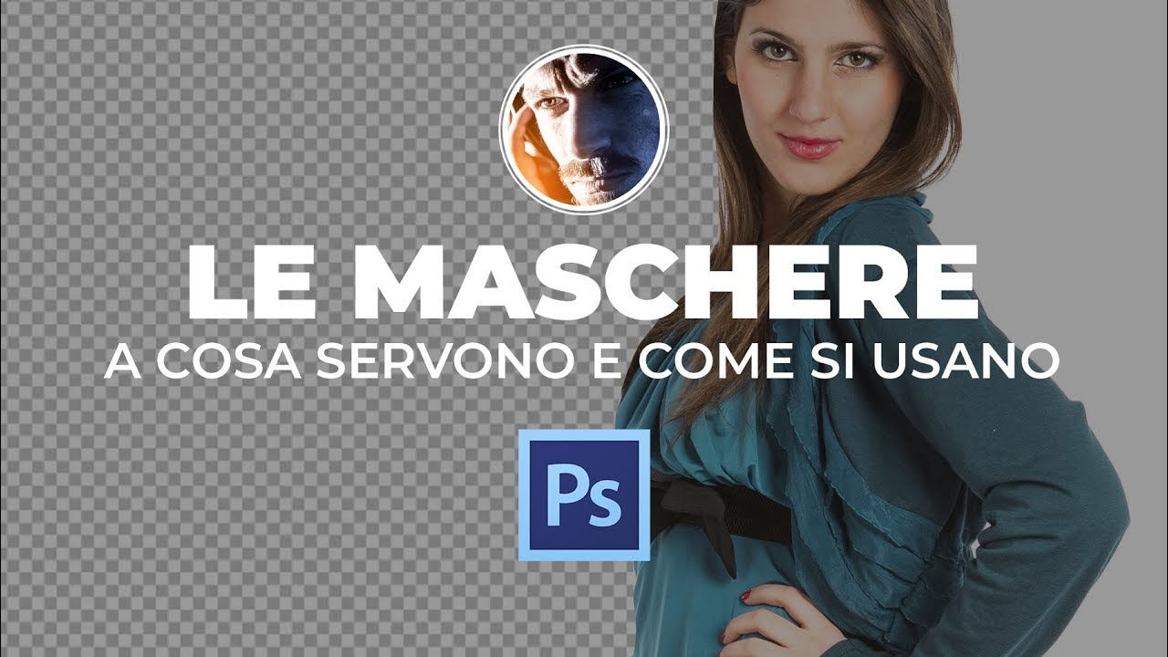 PHOTOSHOP - Le Maschere di Livello