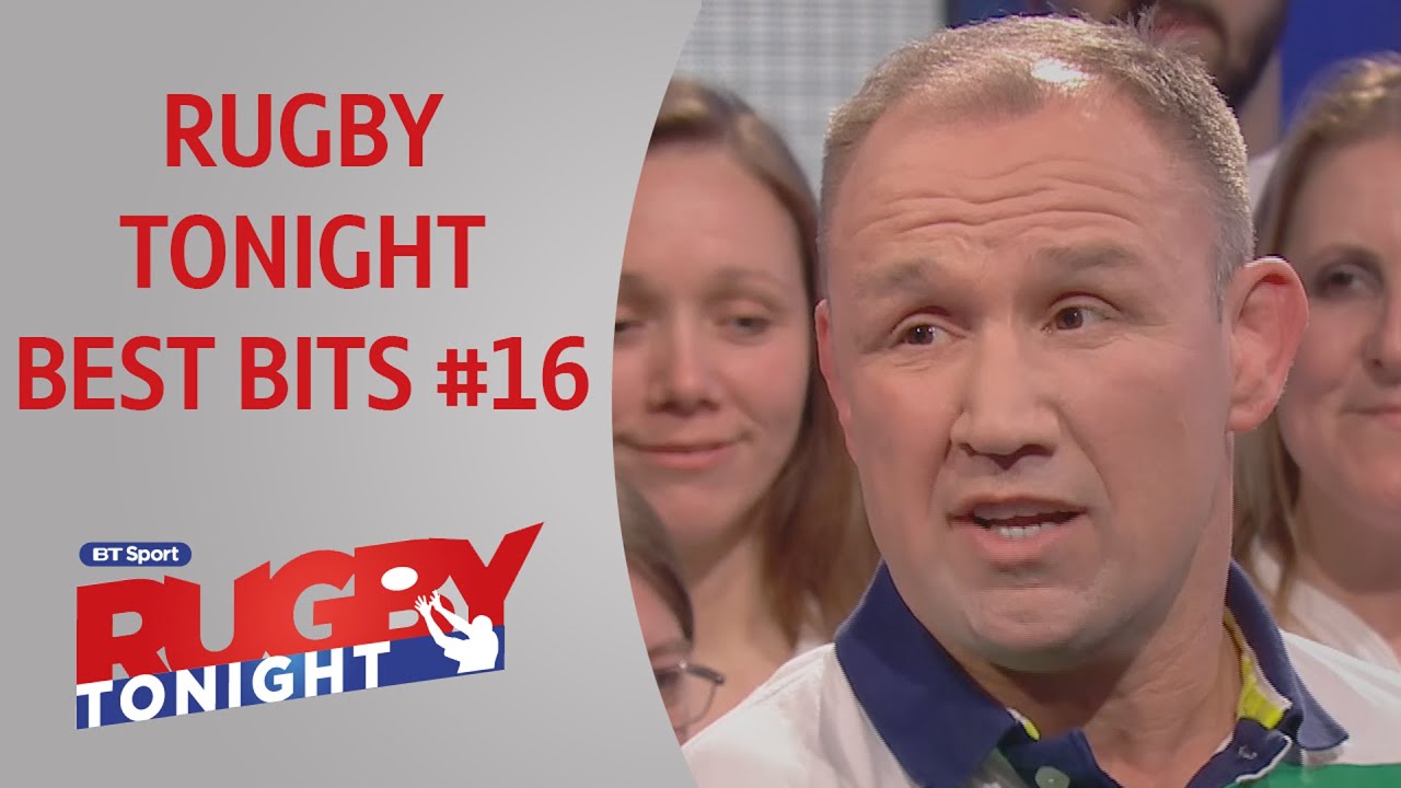 Rugby Tonight Best Bits Episode 16 | Rugby Tonight