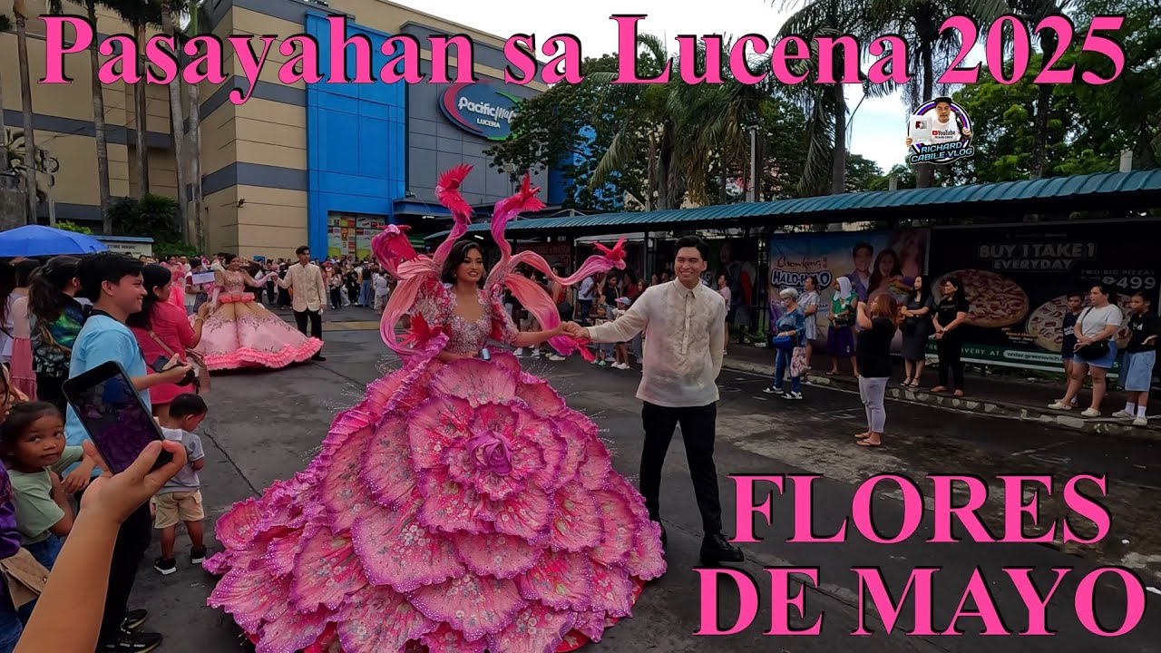 Flores de Mayo | Pasayahan sa Lucena 2025