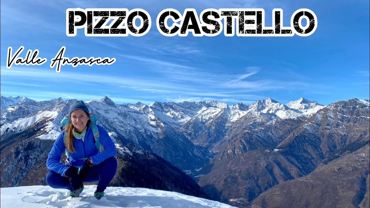 Escursione invernale al PIZZO CASTELLO - VALLE ANZASCA