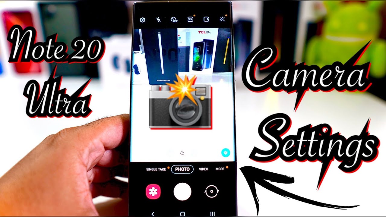 Настройки камеры Samsung Galaxy Note 20 Ultra