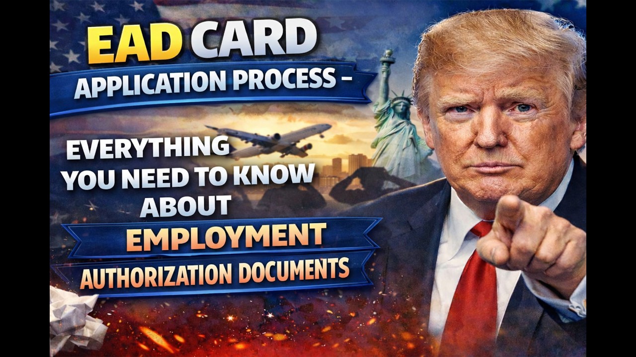 EAD Card Application Process 2026 | Everything You Need to Know | Step-by-Step Guide