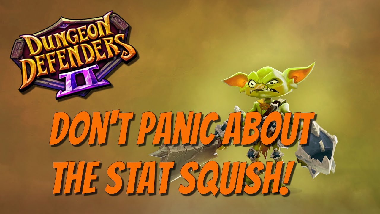 DD2 - Embrace the Squish!