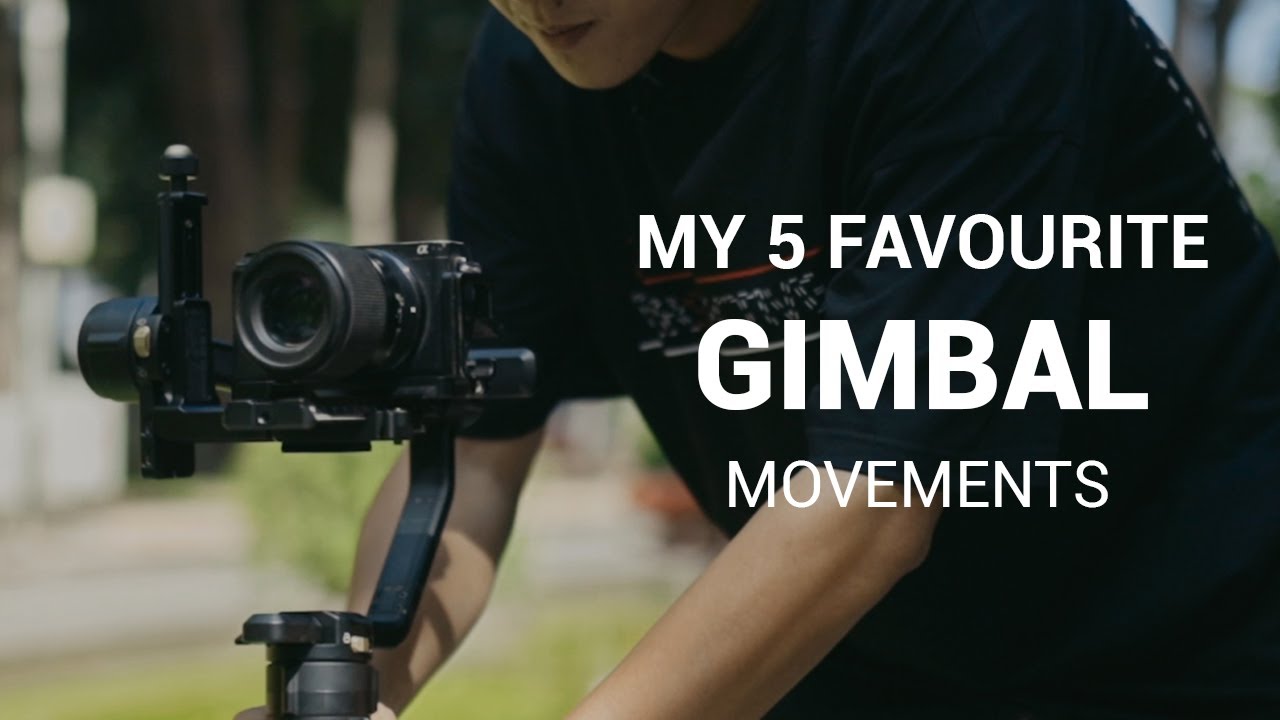 My 5 Favourite Gimbal Movements | 5 Cú Máy Gimbal Mình Thích Nhất | HIEU BK