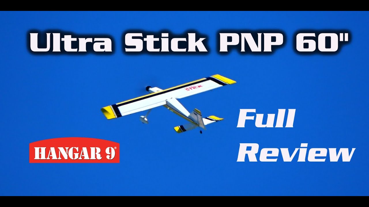 Hangar 9 Ultra Stick - Modern Fun in a Classic Design | HobbyView