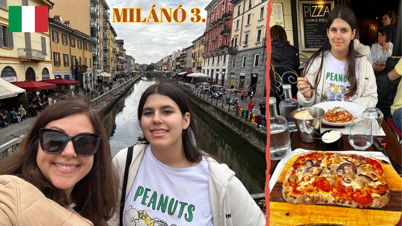 MILÁNÓ 3. A NAVIGLI CSATORNA, DA VINCI MÚZEUM ÉS KARÁCSONY MINDEN MENNYISÉGBEN