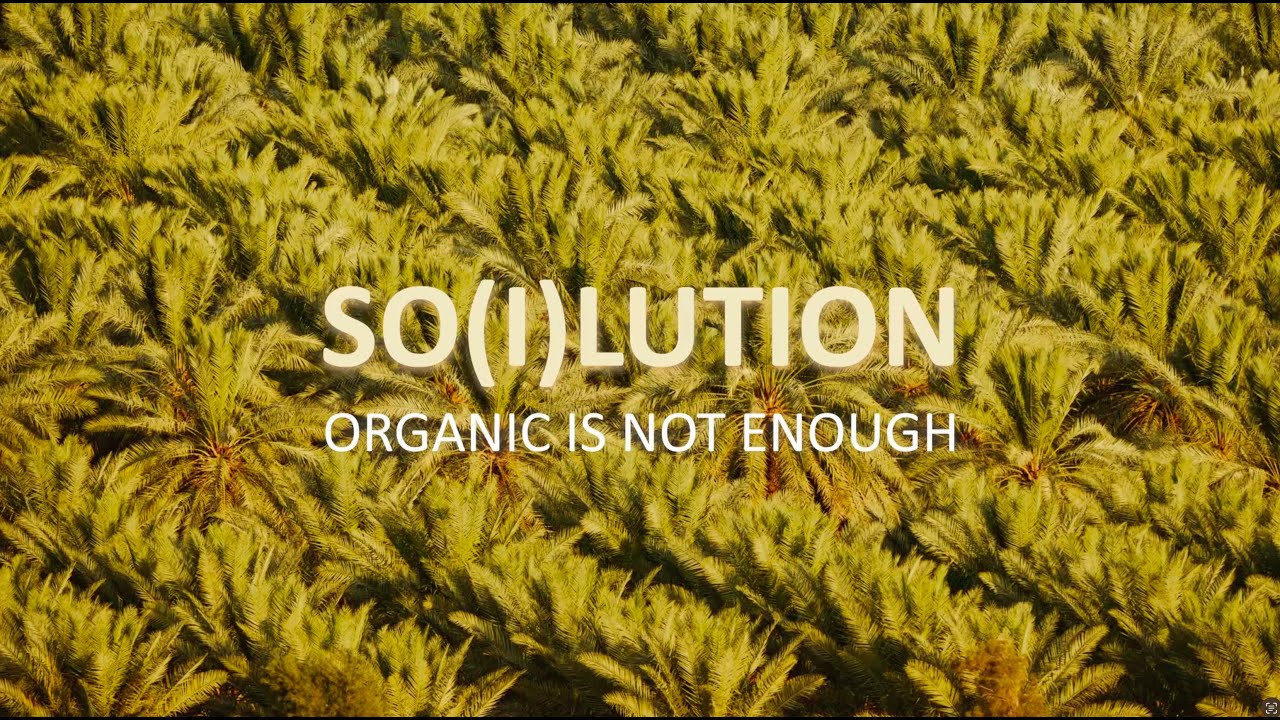 SO(I)LUTION &ndash; Organic is not enough TRAILER (DE) I mit ⁨@ErdGefluester⁩ & ⁨@aldka1225⁩