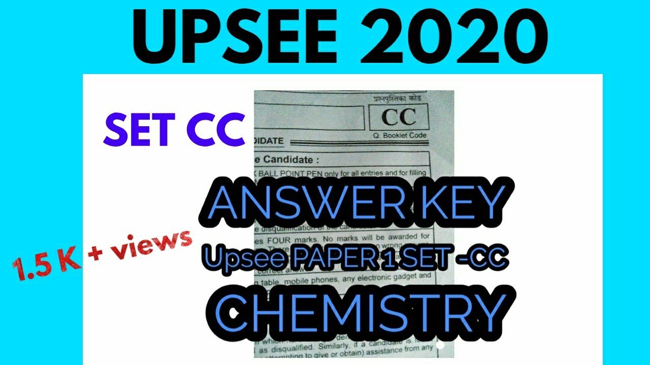 UPSEE 2020 paper 1 (CC) CHEMISTRY ANSWER KEY