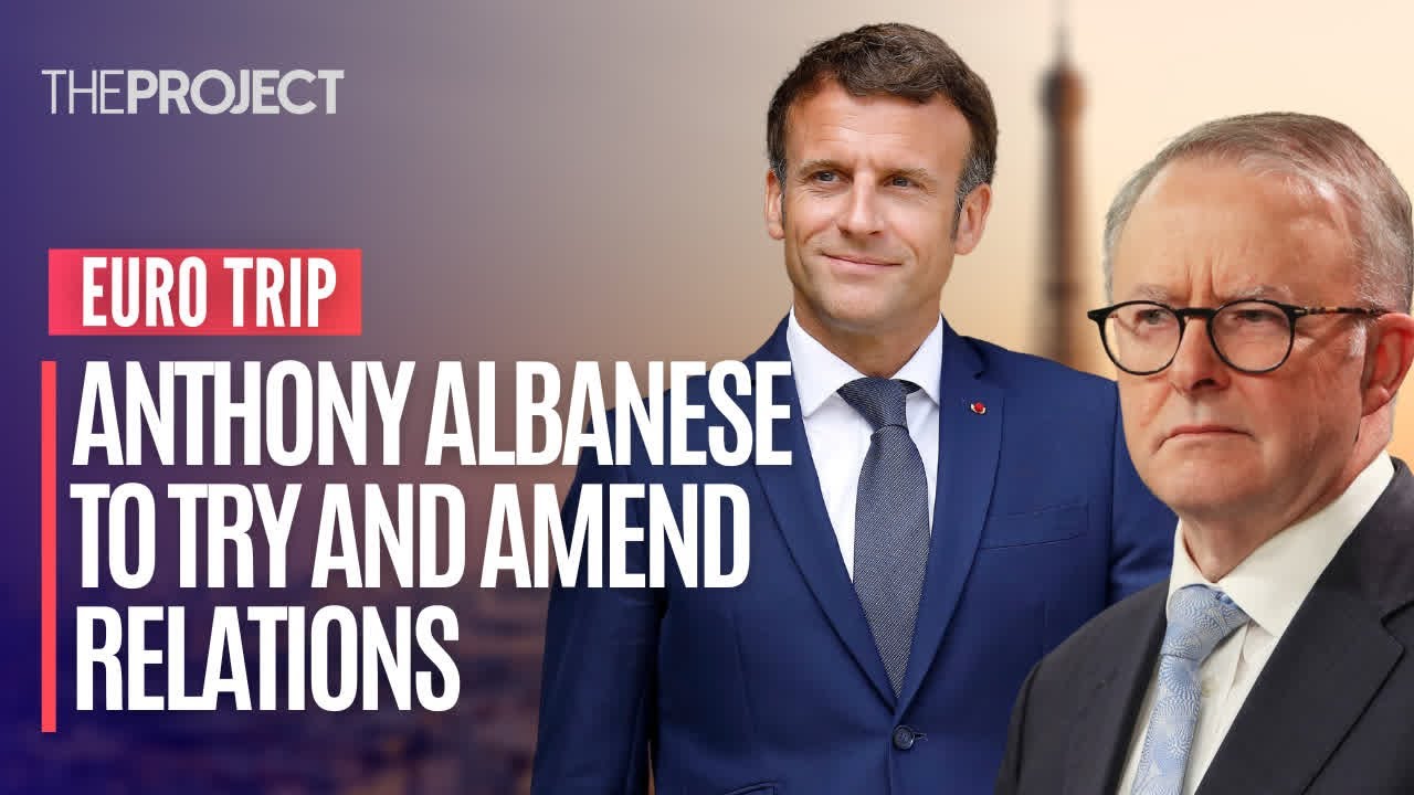 Prime Minister Anthony Albanese Meeting With French President Emmanuel Macron Repair Relations