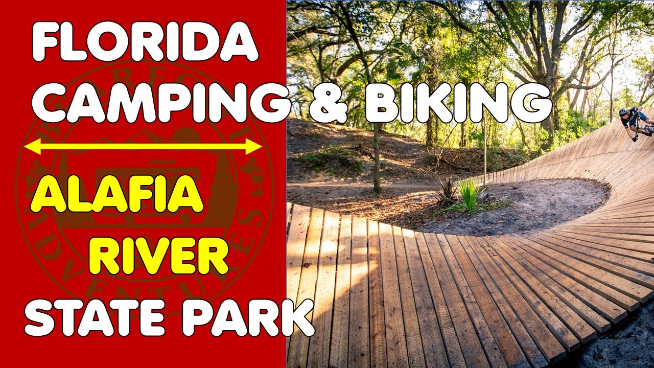 Alafia River State Park Camping and Mountain Biking | Lithia Florida | Florida Camping