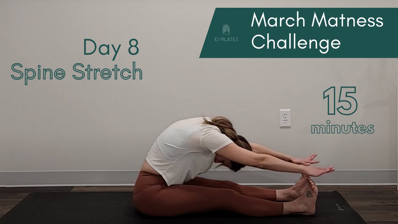 March Matness Day 8 - Spine Stretch Forward | Classical PILATES MAT Workout