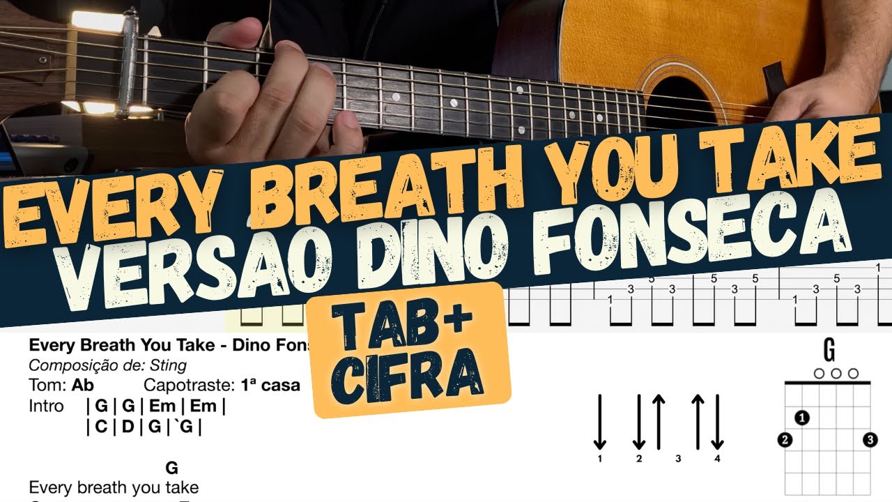 Every Breath You Take - (The Police) Versão Dino Fonseca | Video Cifra + Tablatura