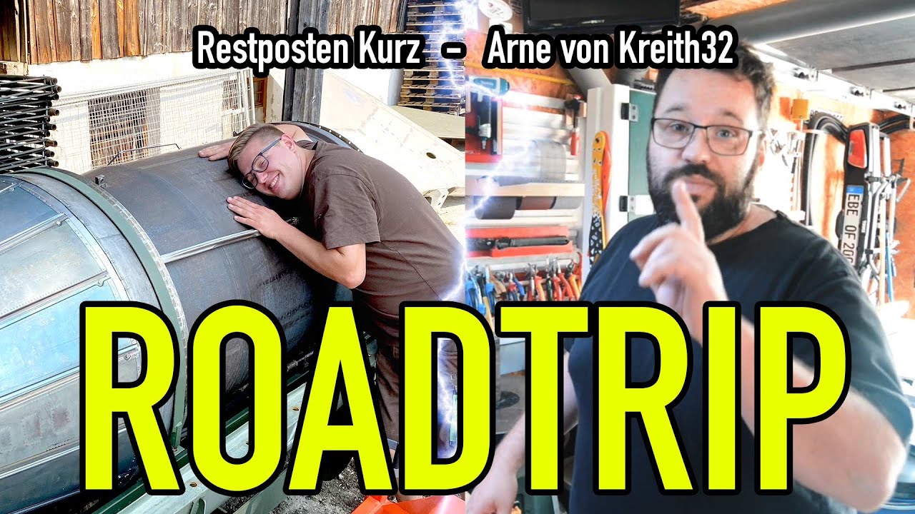 ROADTRIP ins Bayrische - Restposten Kurz & Arne von Kreith32 #valentinmike #ontour - Mikes Toolshop