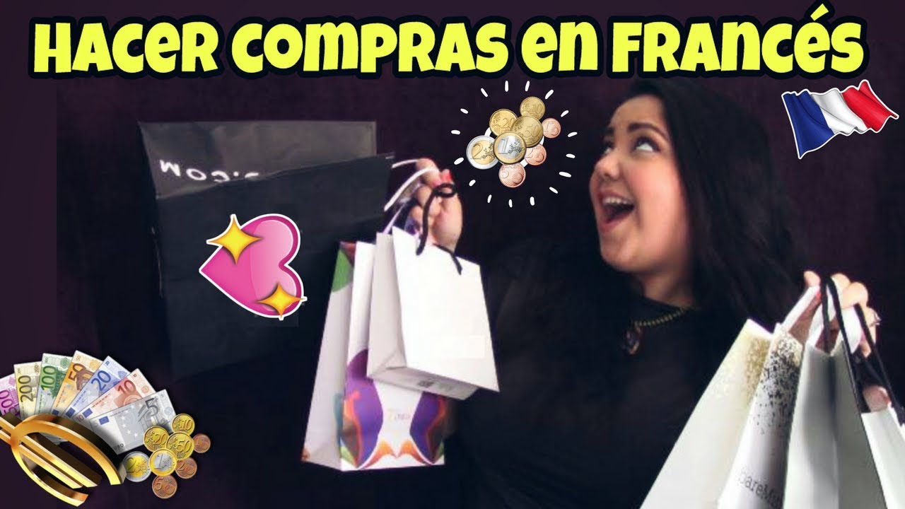 hacer compras en francés | Prof_OriZulu