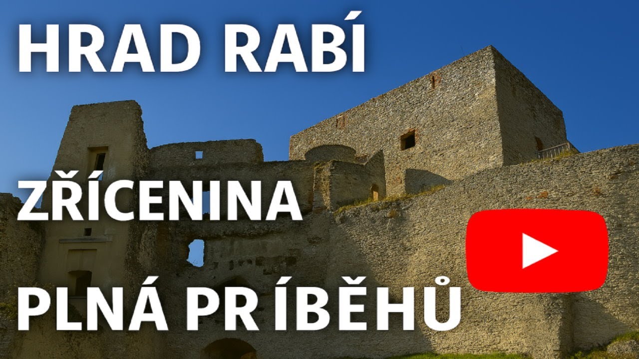 Tajemství hradu Rabí 🏰 Zřícenina plná příběhů