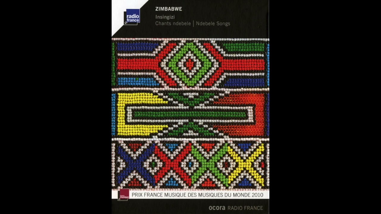 Zimbabwe Chants Ndebele - Ndebele Songs