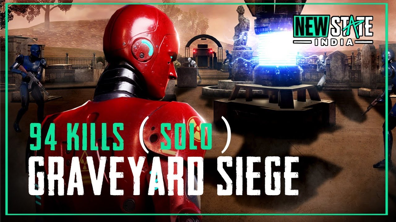 94 KILLS in GRAVEYARD SIEGE MODE🤯 GAMEPLAY in NEW STATE : INDIA