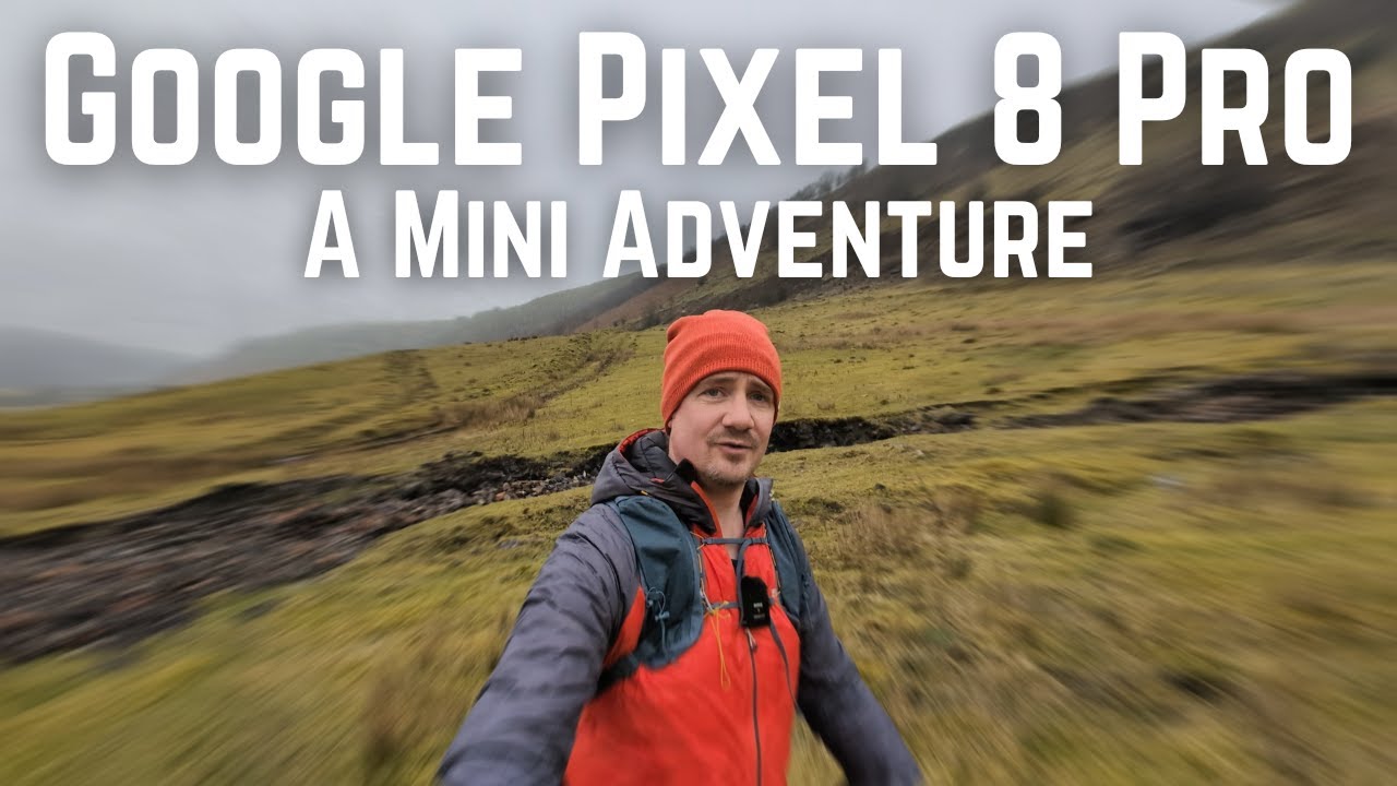 Google Pixel 8 Pro - All you need for adventure videos in 2025?