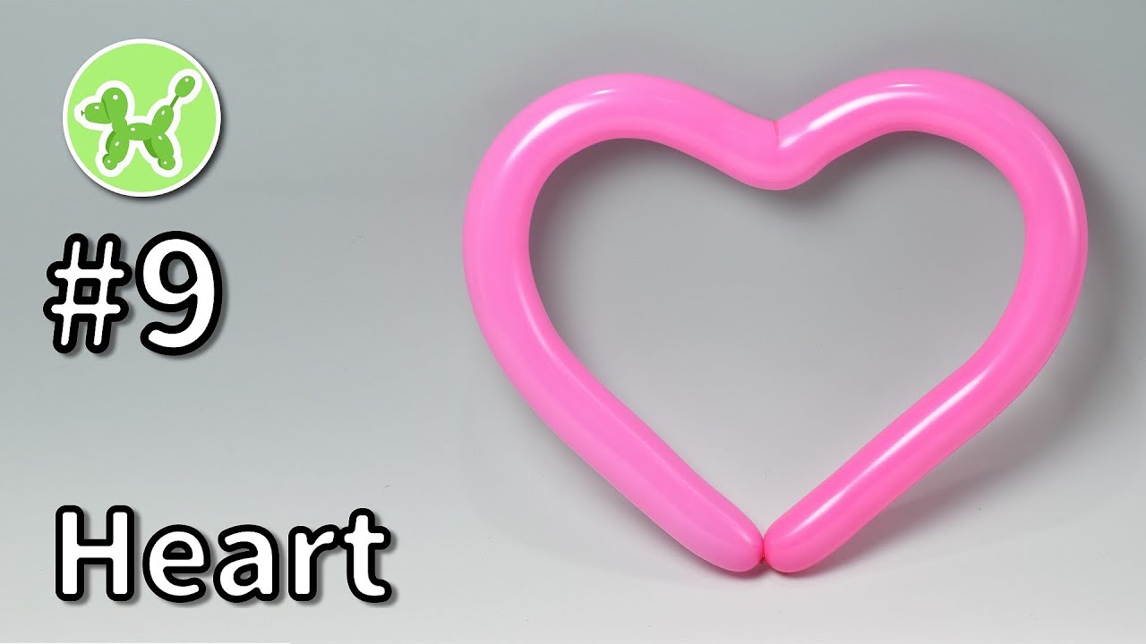 Heart - Balloon Animals for Beginners #9 / バルーンアートの基本 #9 (ハート)