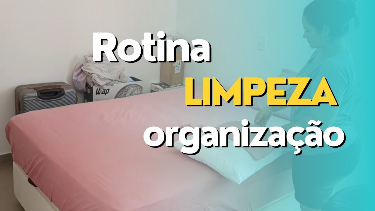 Rotina de limpeza dia a dia