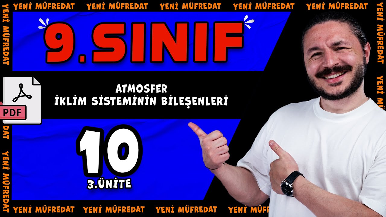 3.ünite 📕 Atmosfer | İklim sisteminin bileşenleri konu anlatımı 🔴 9.SINIF COĞRAFYA | 2025