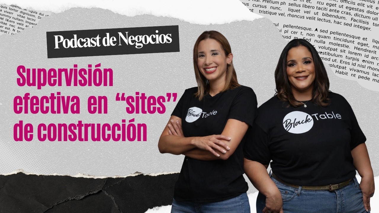 Supervisión efectiva  en  “sites’’ de construcción