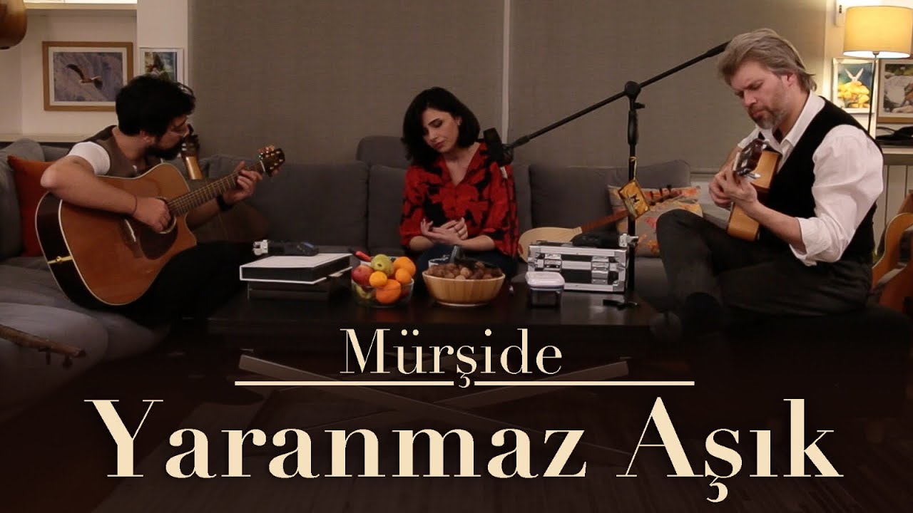 Mürşide - Yaranmaz Aşık