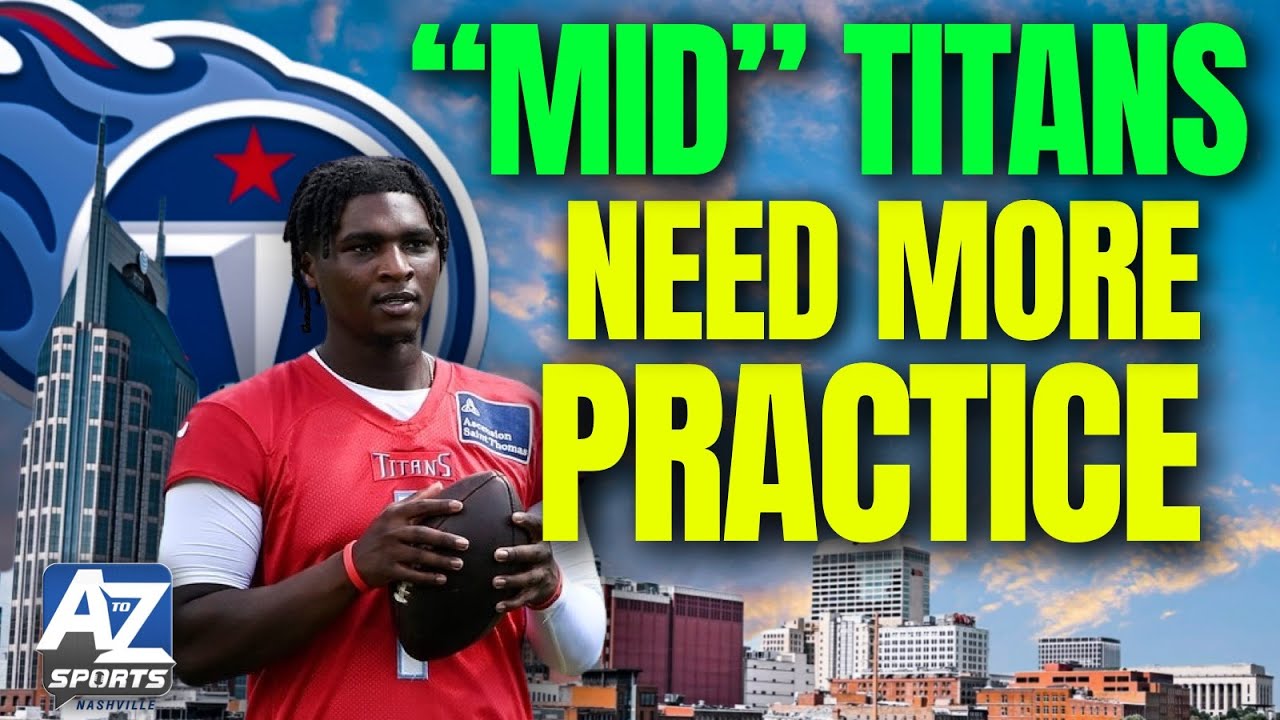 “Mid” Titans add unplanned training camp practice because they need it