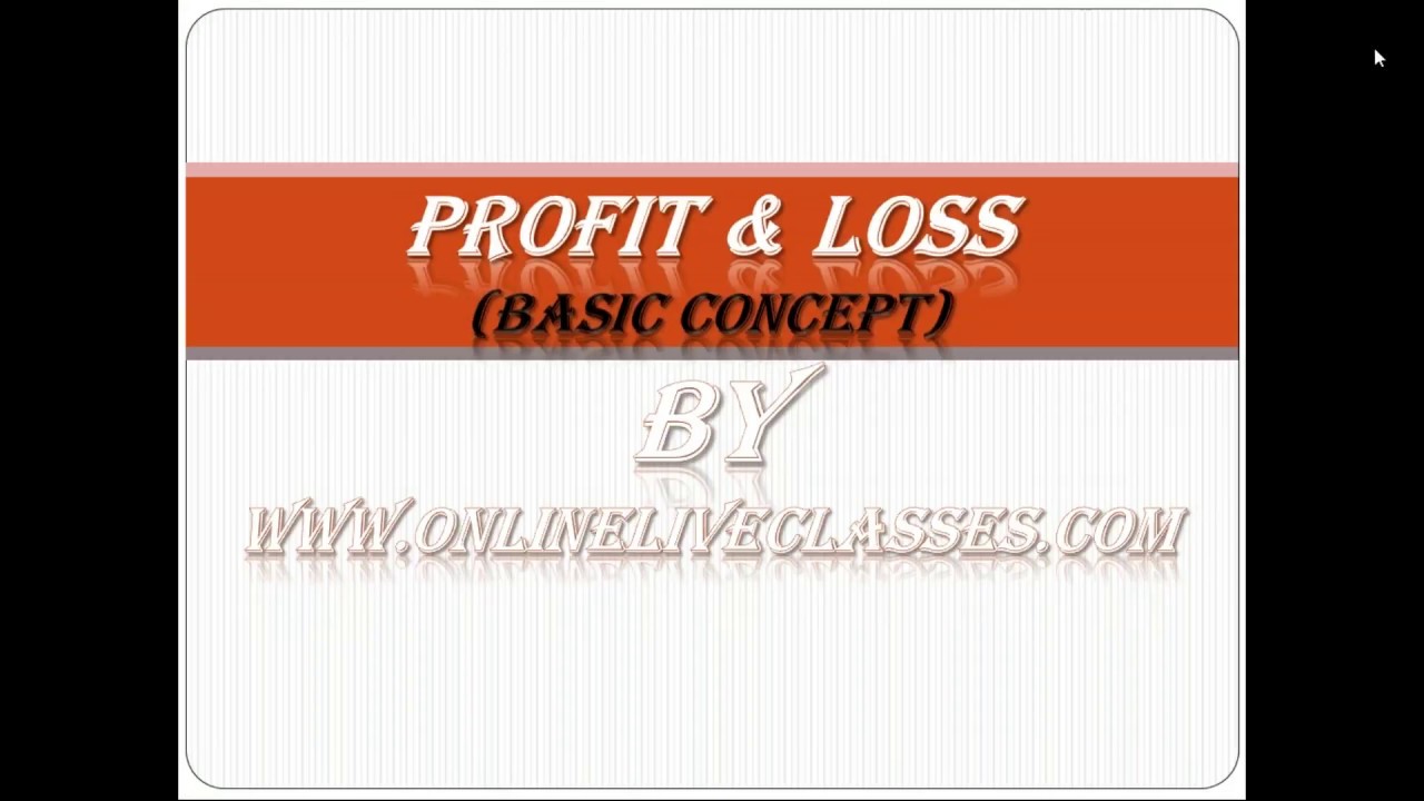 Profit & Loss | How to calculate Profit & Loss | Online Live Classes | Online Test Series