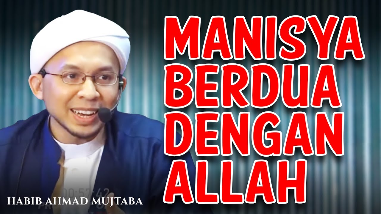 BERDUA DENGAN ALLAH | HABIB AHMAD MUJTABA | MRBJ TV