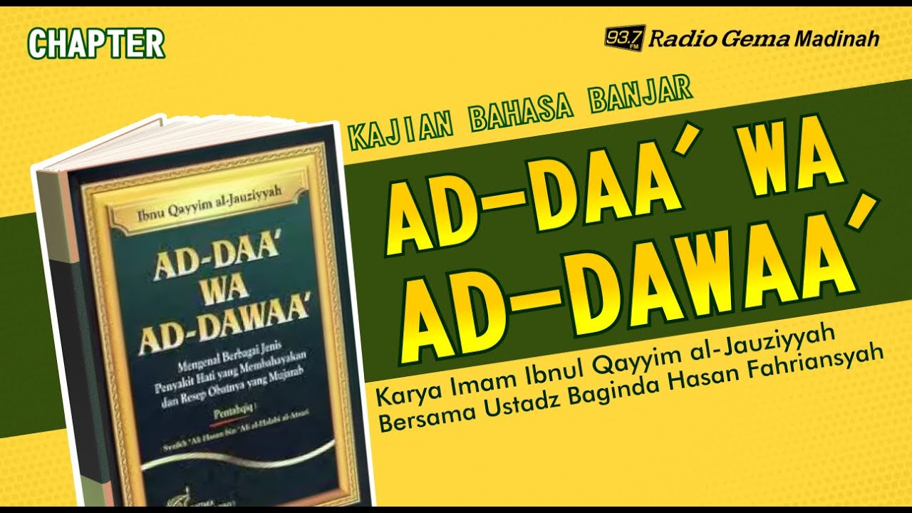 🔴 [LIVE] AD-DAA WA AD-DAWAA | Ustadz Baginda Hasan Fahriansyah S.Ag.