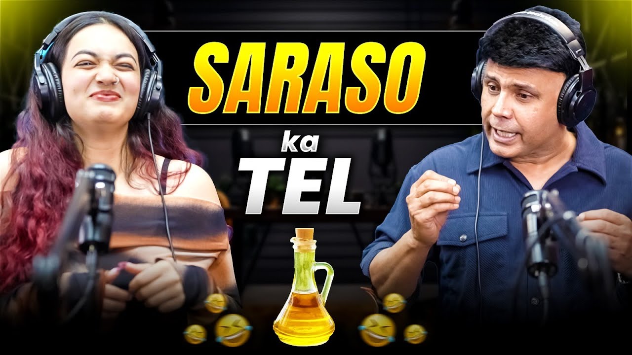 Saraso Ka Tel | RJ Naved