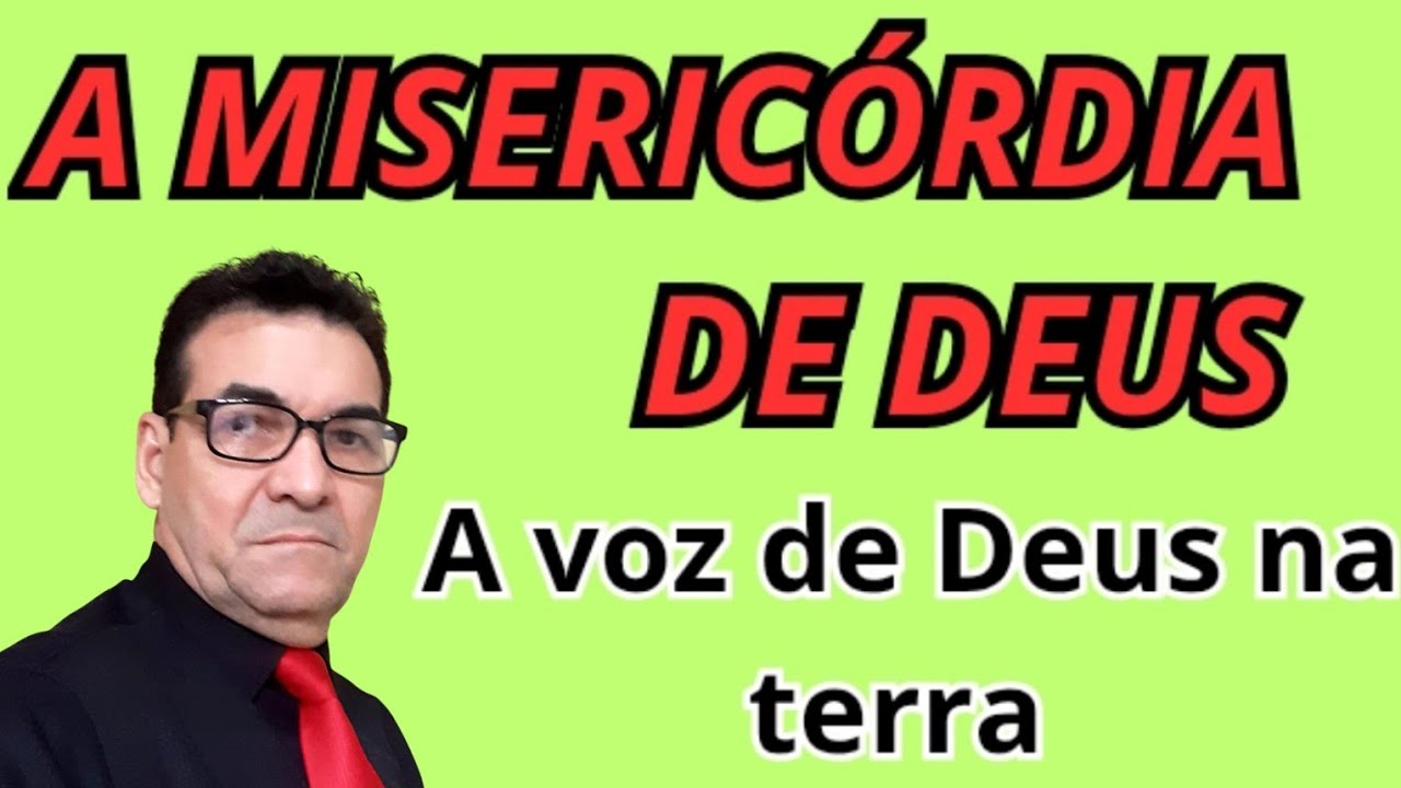 A MISERICÓRDIA DE DEUS PARA O SEU POVO