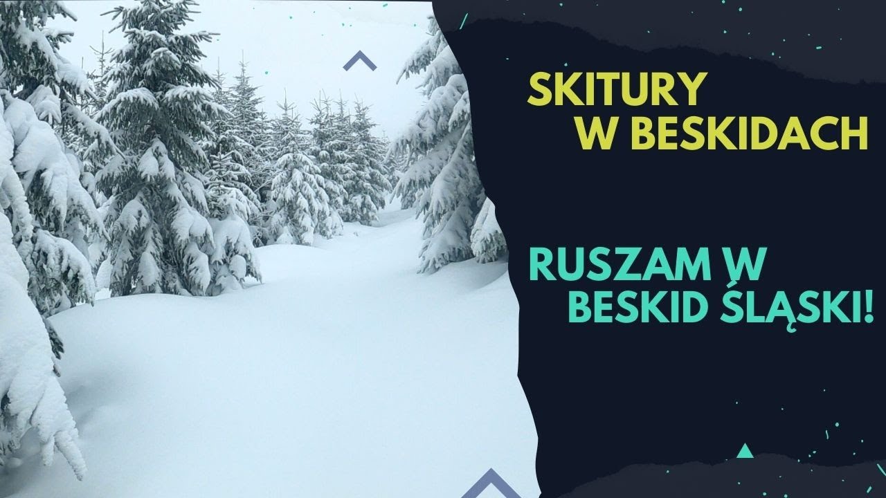 Skitury w Beskidzie Śląskim