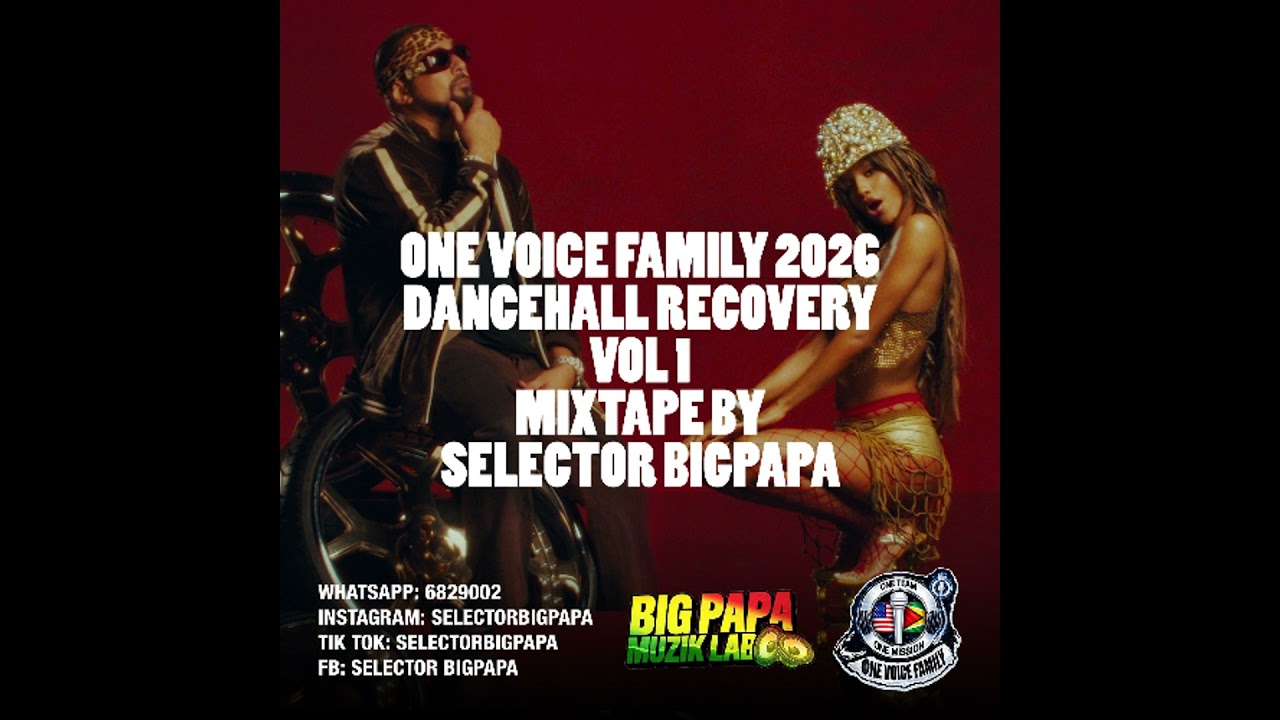 01 SELECTOR BIGPAPA  DANCEHALL RECOVERY 2026 VOL1 MIXTAPE