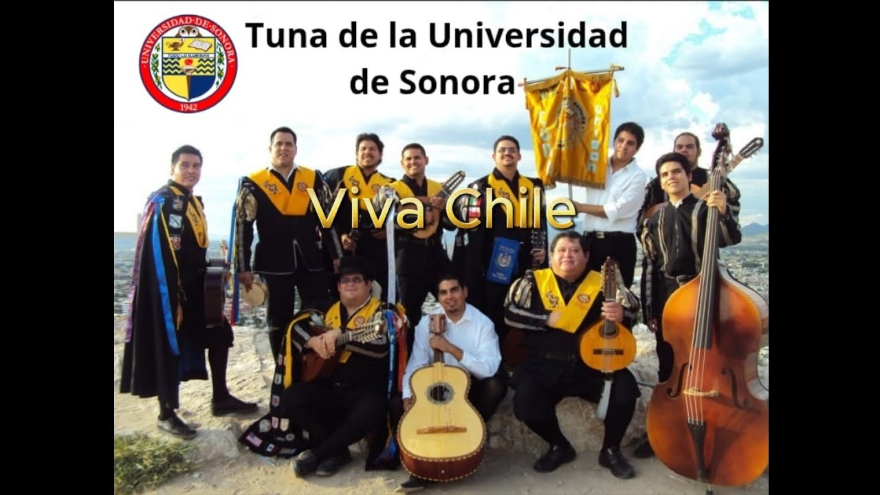 Tuna de la Universidad de Sonora Unison  - Viva Chile