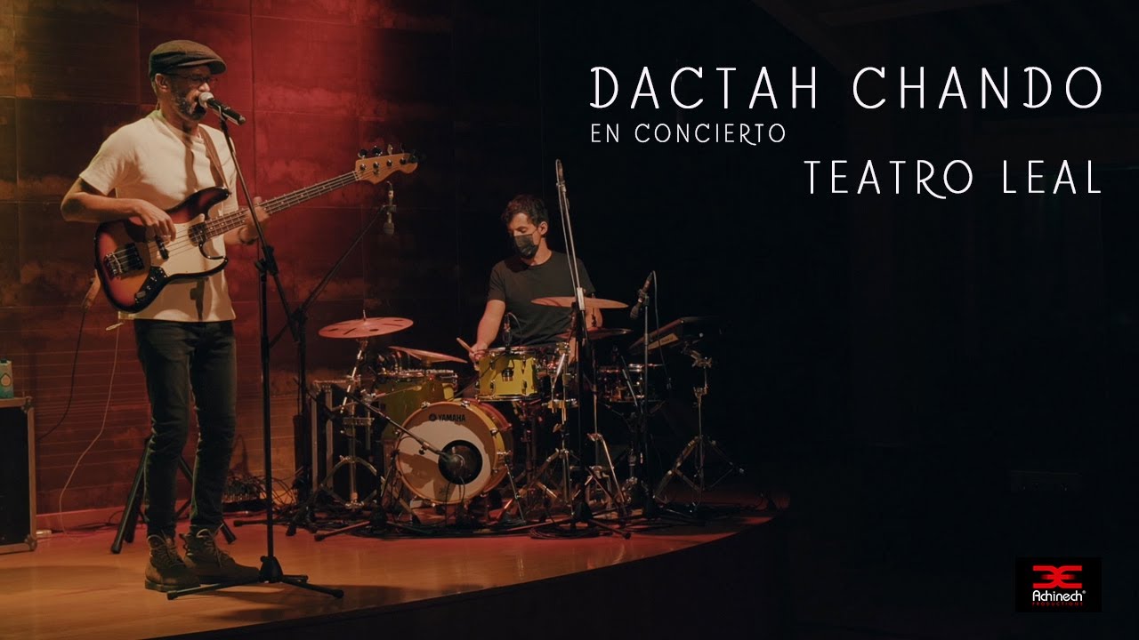 Dactah Chando - Live - Teatro Leal 2021