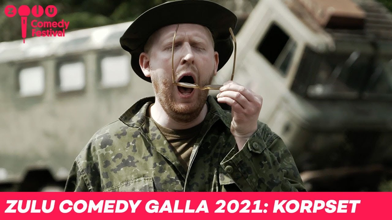 ZULU Comedy Galla 2021: Korpset - Den nye s&aelig;son.