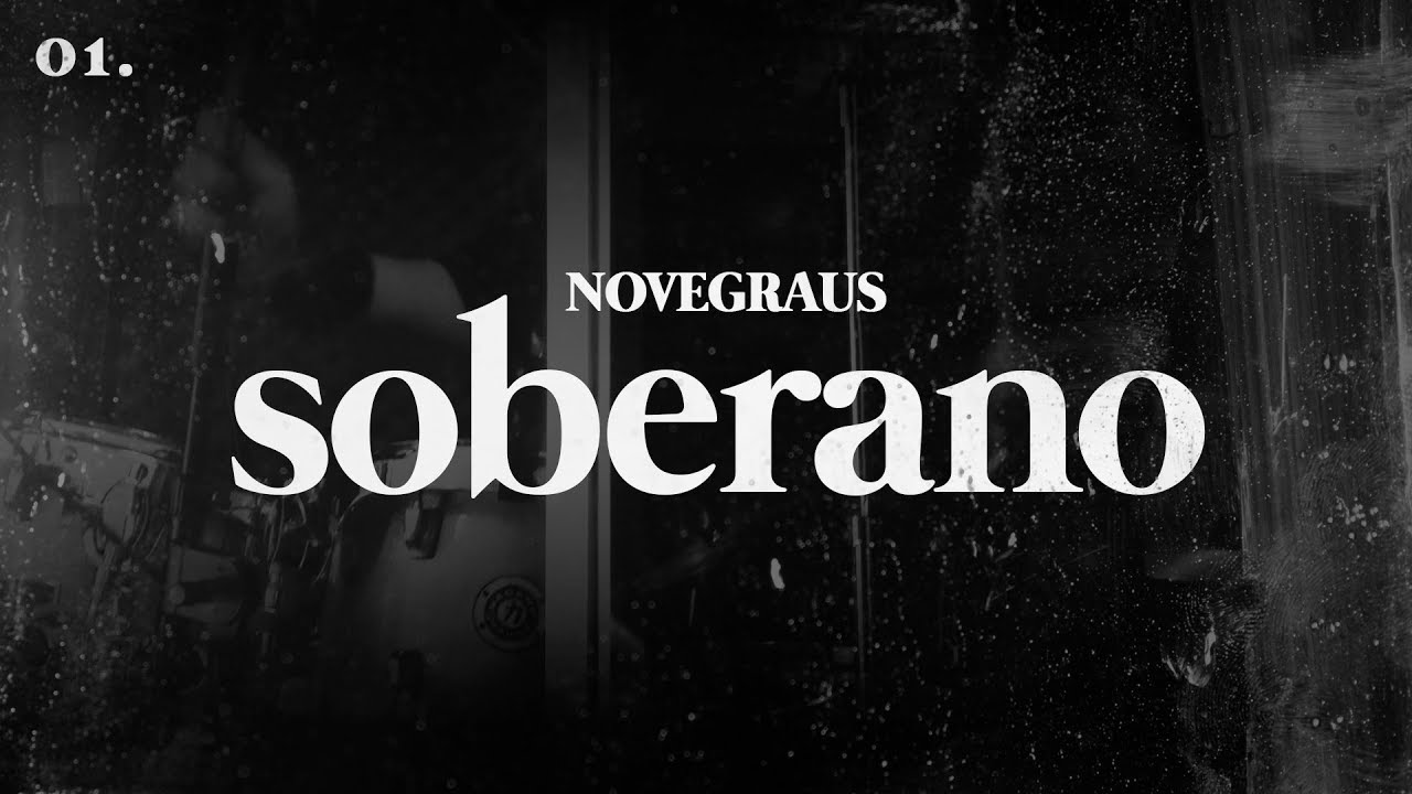 Nove Graus - Soberano (Clipe Oficial)