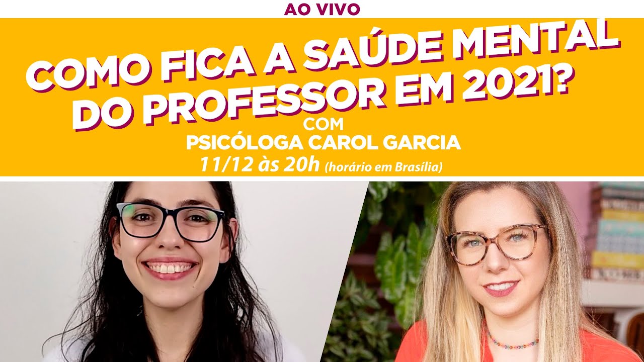 Como cuidar da saúde mental do professor? - Ao Vivo