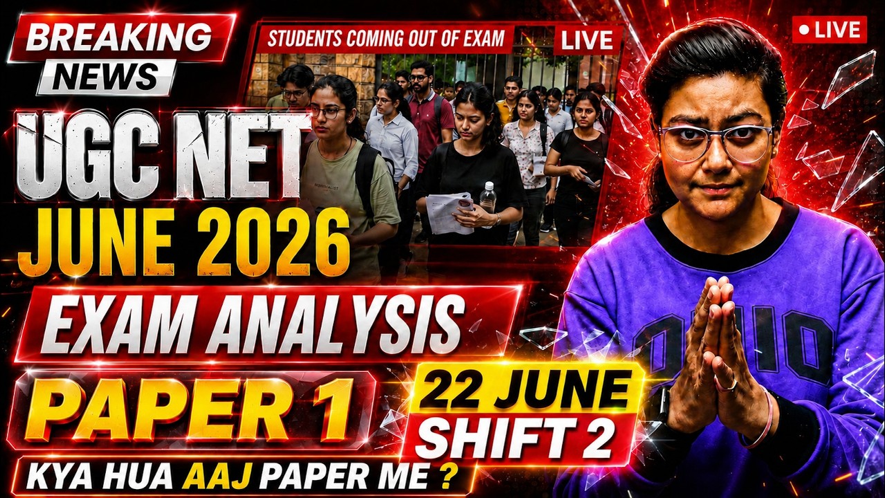 UGC NET Exam Analysis Today🔥UGC NET Paper 1 Exam Analysis 2026 | 22 June (2nd Shift) Paper Review