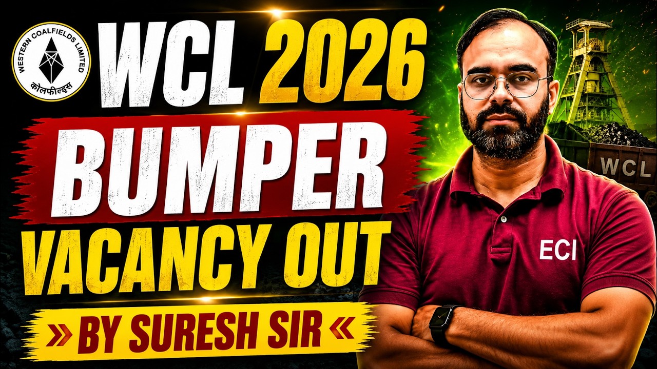 WCL 2026 | BUMPER VACANCY OUT 🔥 |  #electrical  #sscje #secl  #rrbje #rseb_je