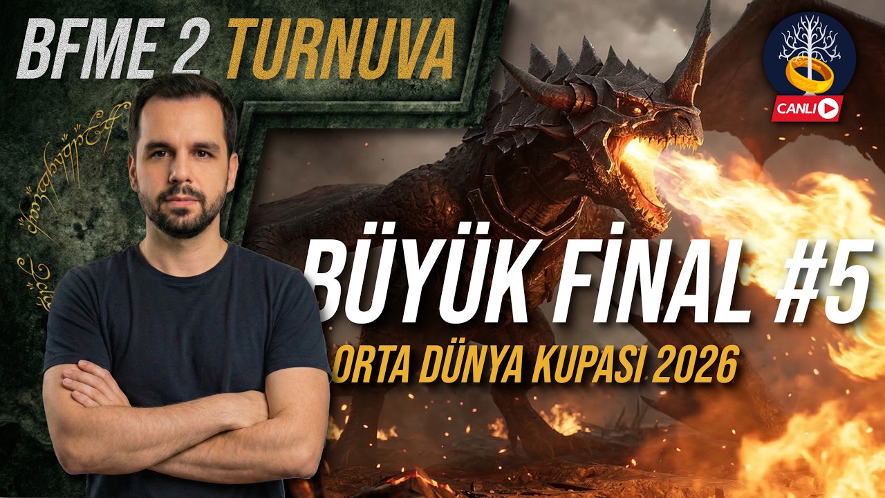 BFME 2: Büyük Final (#5) 🏆 Orta Dünya Kupası 2026 | The Battle for Middle-earth II